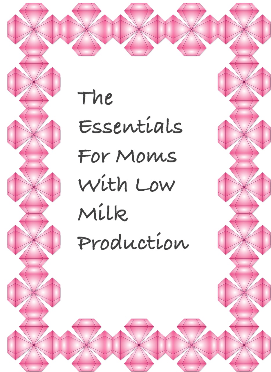 The Essentials for Moms with Low Milk Production pin