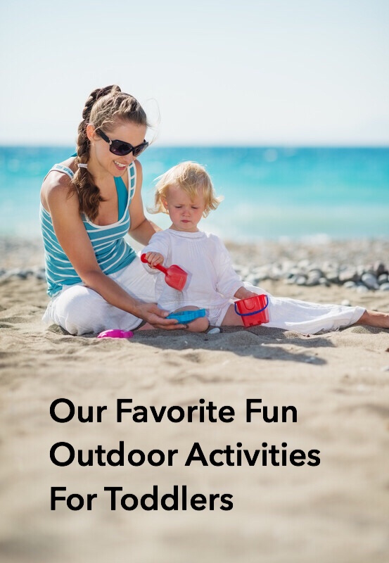 Favorite Fun Outdoor Activities for Toddlers Sand pin