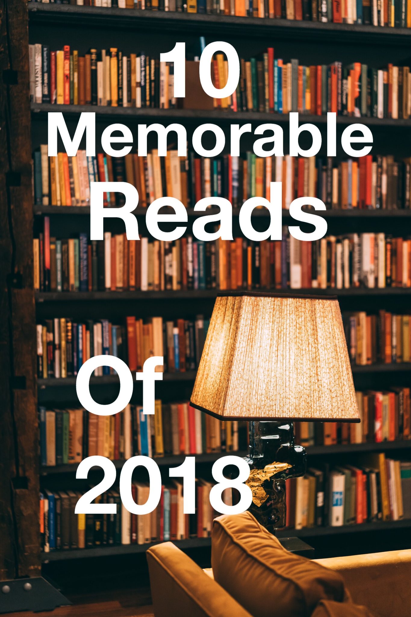 Memorable Reads of 2018 pin