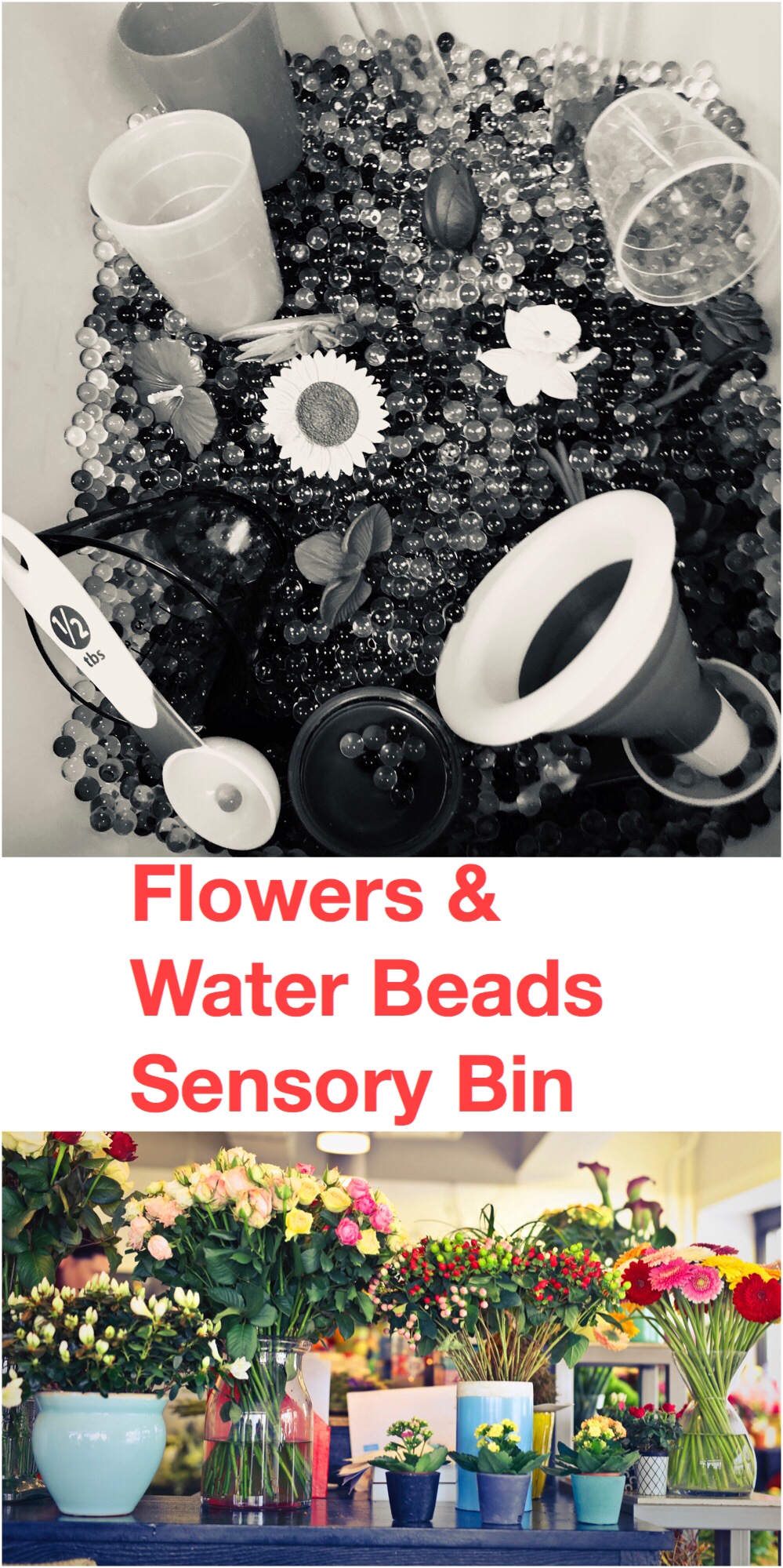 Flowers and Water Beads Sensory Bin pin