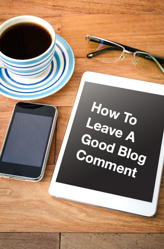 How To Leave a Good Blog Comment (Pin)