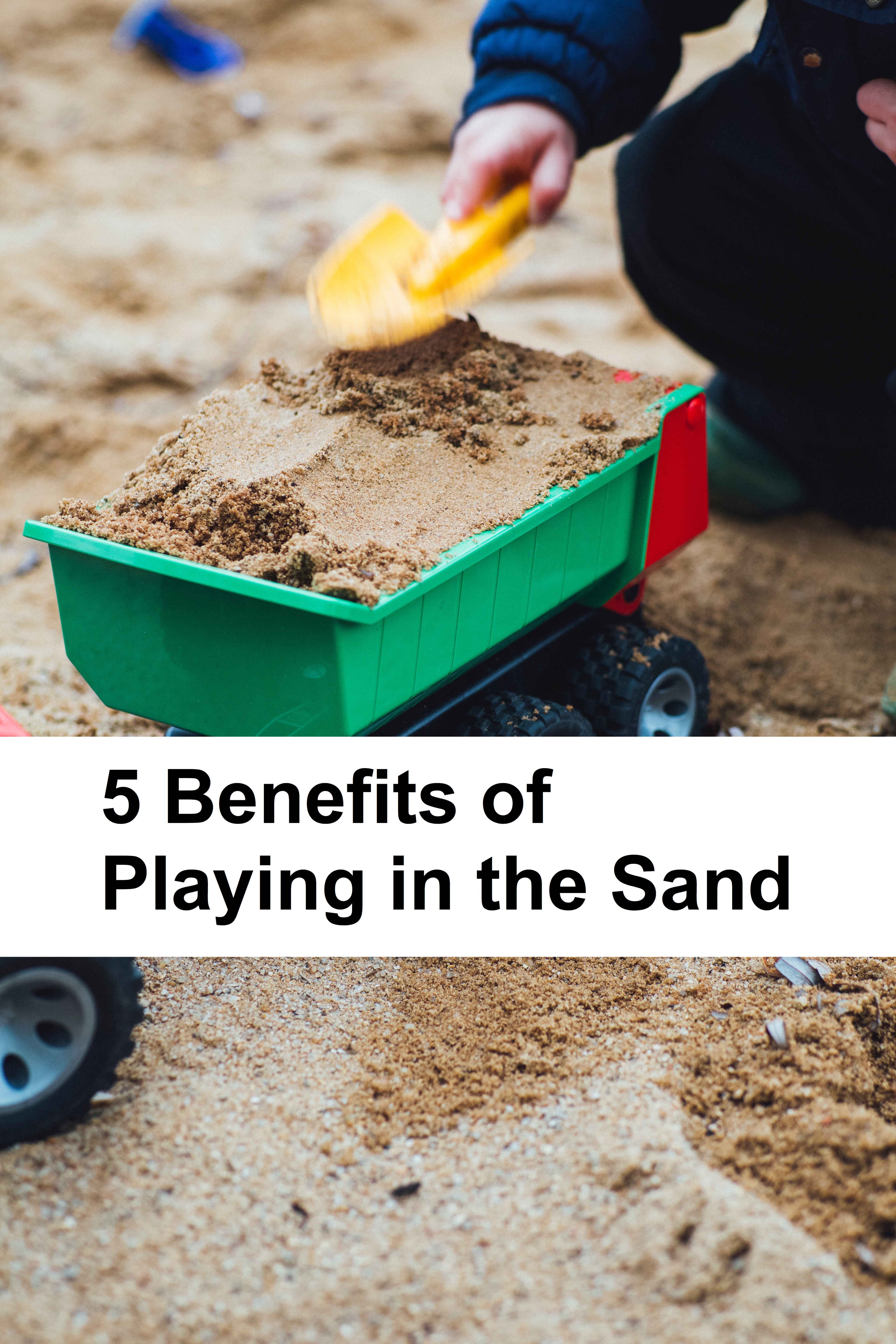 5 Benefits of Playing in the Sand pin