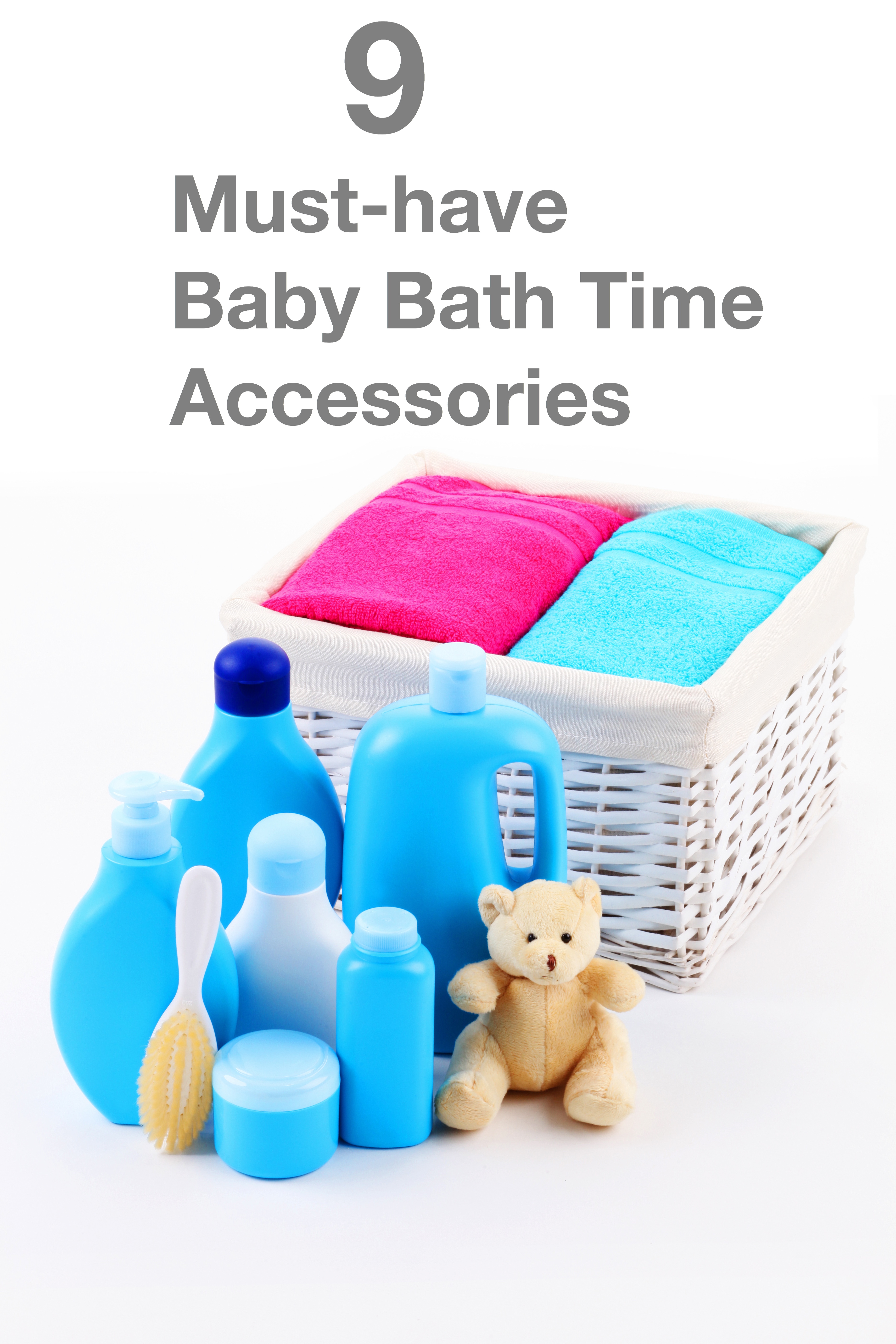9 Essential Bath Time Accessories pin