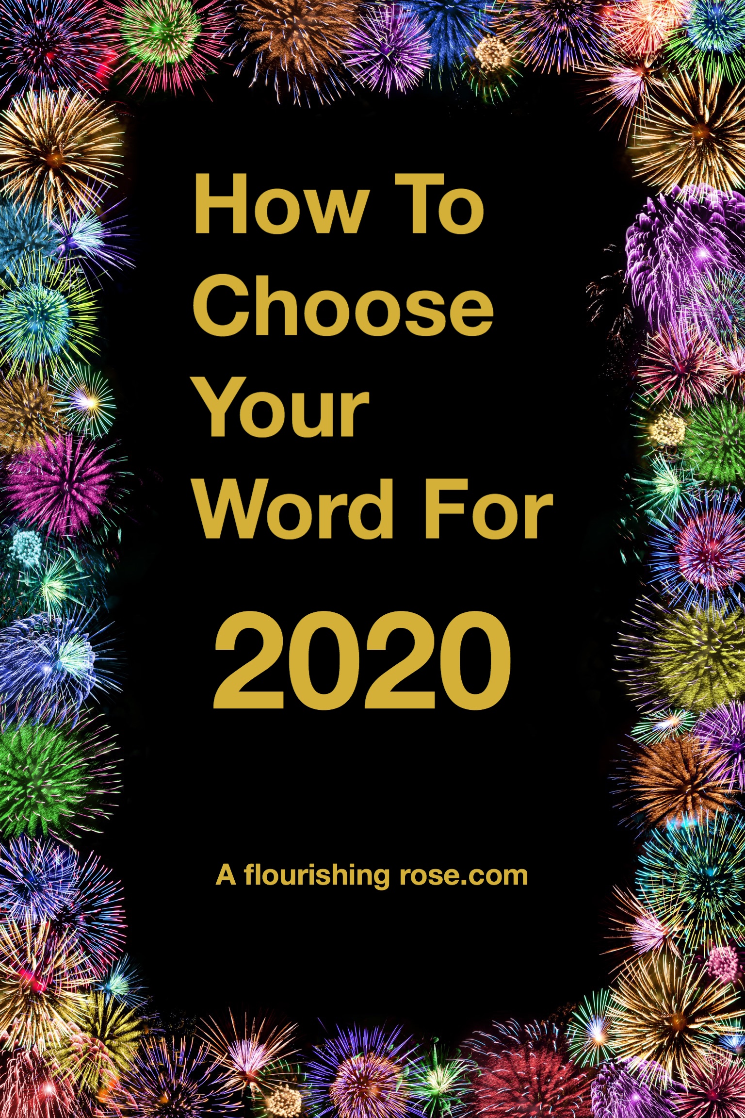 How to Choose Your Word for 2020