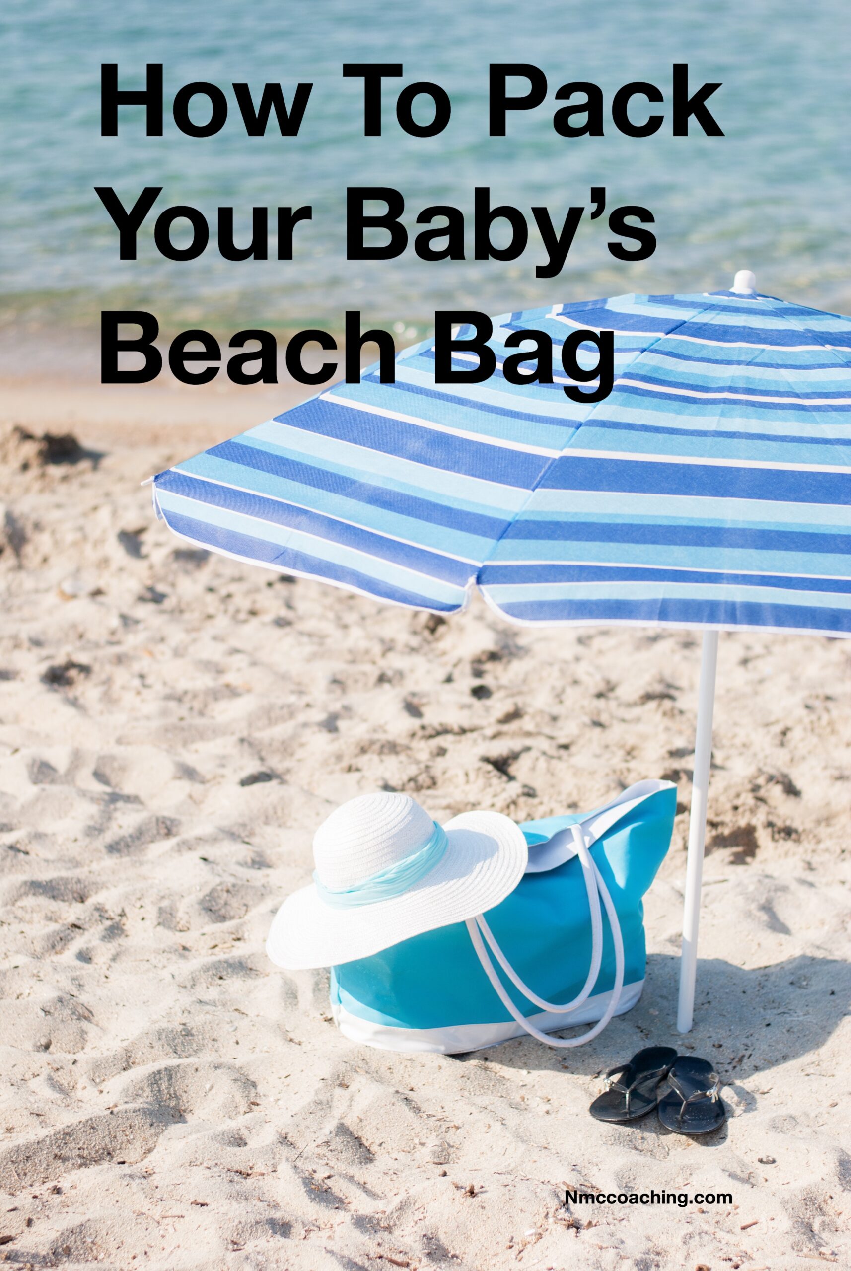 How to pack your baby’s beach bag