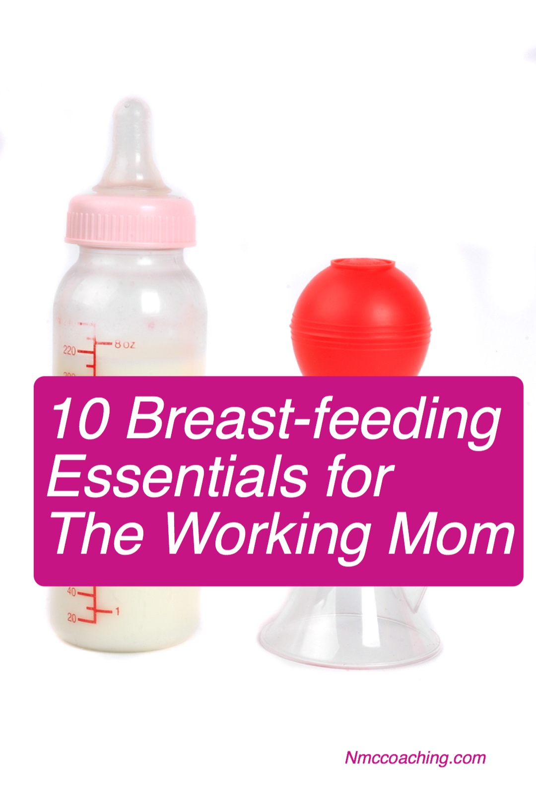 10 Breast-feeding Essentials for the Working Mom