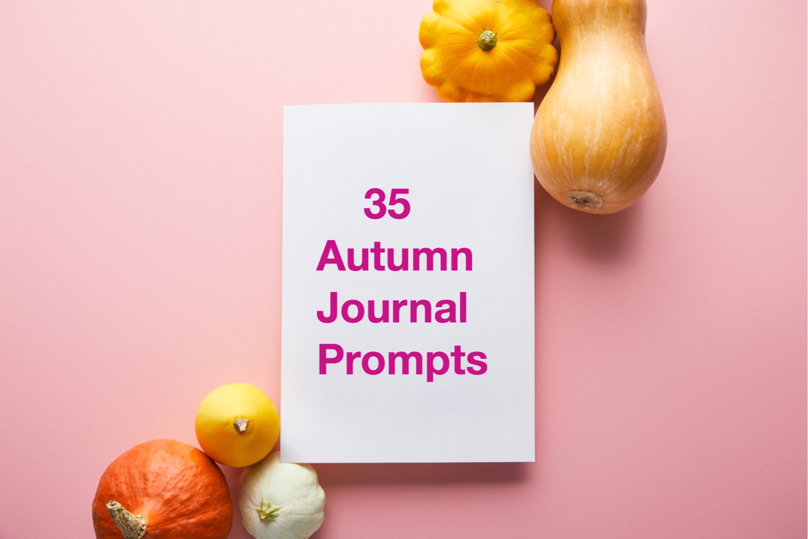 35 autumn journal prompts